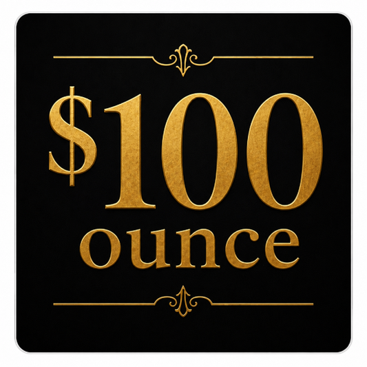 $100 ounces
